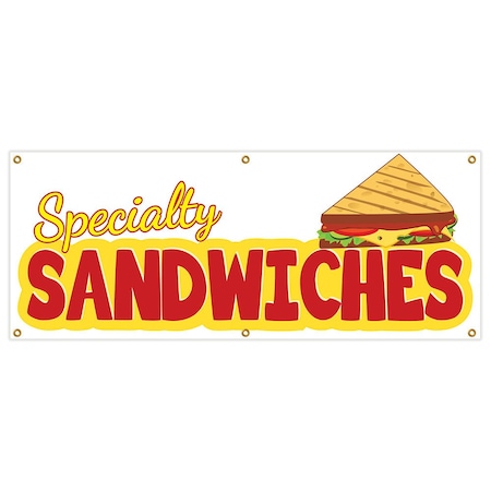Signmission Specialty Sandwiches Banner Heavy Duty 13 Oz Vinyl with Grommets B-72 Specialty Sandwiches